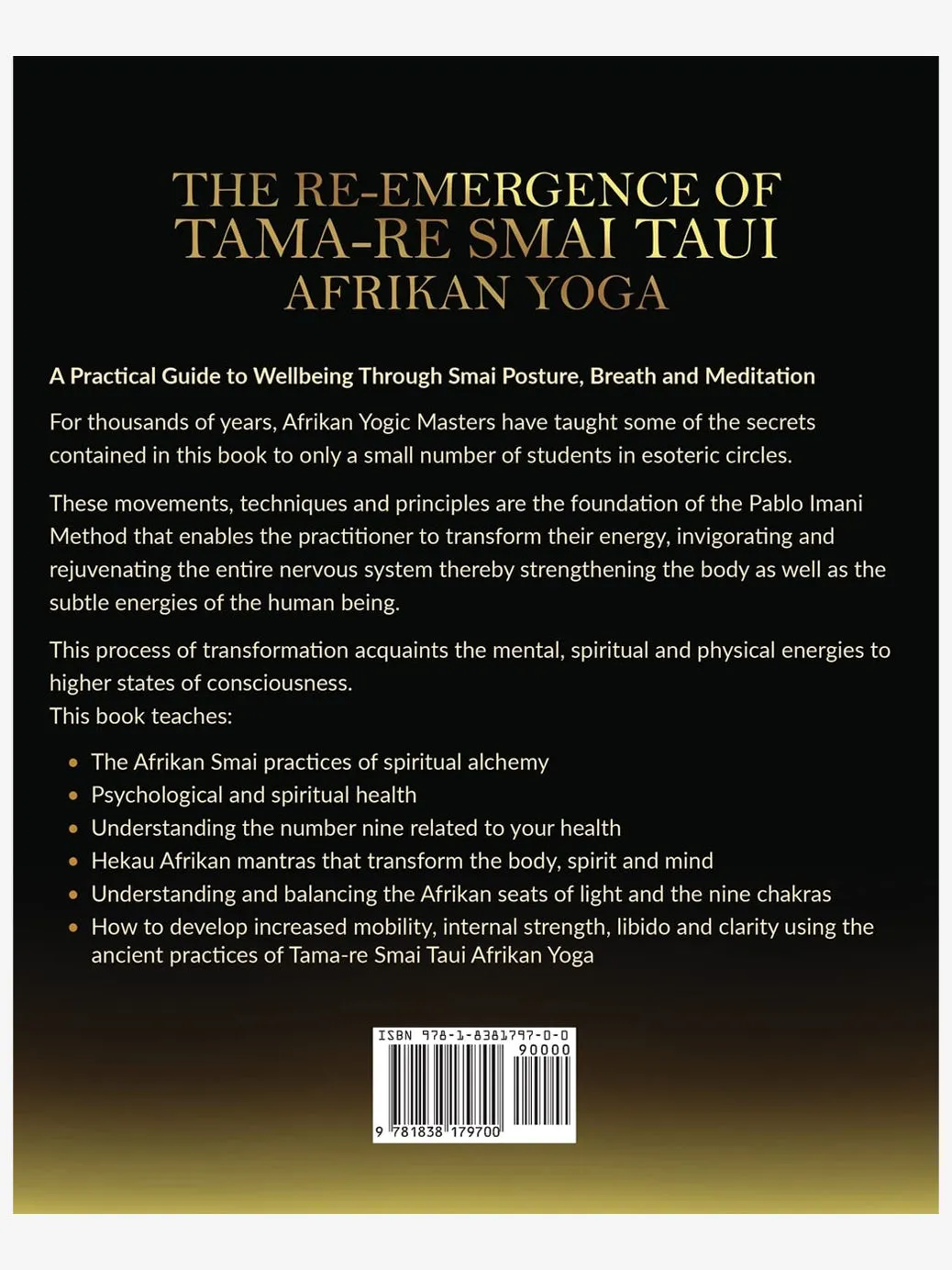 The Re-emergence of Tama-re Smai Taui Afrikan Yoga